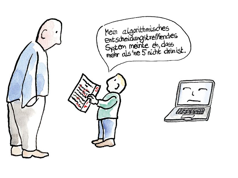 Grafik zeigt Vater mit Sohn. Der Sohn hält eine Schulaufgabe mit Note 5 in der Hand und sagt zu seinem Vater: "Mein algorithmisches entscheidungstreffendes System meinte eh, mehr als 
